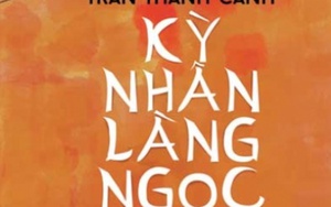 Giải thưởng Hội Nhà văn Việt Nam 2016: Bội thu cả thơ, văn, phê bình, dịch