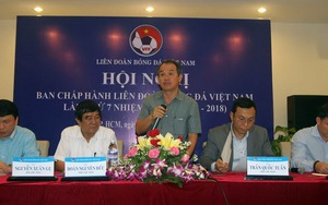 Phó Chủ tịch VFF Đoàn Nguyên Đức: 'Không chọn được HLV nội mới thuê thầy ngoại'