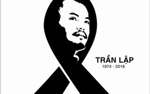 Điếu văn Trần Lập: Anh đã 'khắc tên mình trên đời'