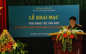 Khai mạc trại viết văn về đề tài chiến tranh cách mạng và lực lượng vũ trang