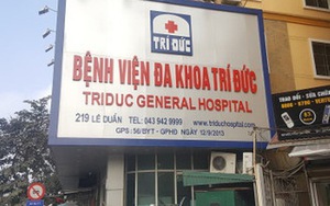 Bộ Y tế chính thức lên tiếng vụ 2 bệnh nhân tử vong tại Bệnh viện Trí Đức
