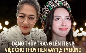 Đặng Thùy Trang: Thùy Tiên nói không có số tài khoản nên đã nhận 1,5 tỷ đồng tiền mặt từ tôi