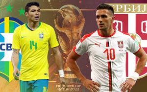 Dự đoán tỷ số trận đấu Brazil vs Serbia vòng bảng World Cup ngày 25/11