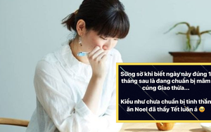 Dân tình đang “khóc thét” khi nhận ra: Ngày này tháng sau đã là mùng 1 Tết! 