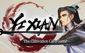 Yi Xian: The Cultivation Card Game - Khi game thẻ bài chưa bao giờ cần nhiều IQ đến thế