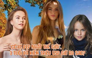 3 tuổi đã kiếm hàng triệu đô, cuộc sống hiện tại của “bé gái xinh đẹp nhất thế giới” khiến ai nấy phải ngỡ ngàng
