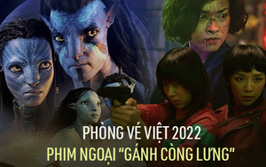 Chưa năm nào phim Việt chạm đáy như 2022, bom tấn ngoại gánh còng lưng phòng vé