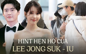 Soi hint hẹn hò IU và Lee Jong Suk: Từ ghét thành yêu lúc nào chẳng hay, âm thầm ủng hộ đối phương từ công việc đến đời tư