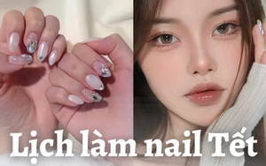 Update lịch làm móng Tết của các tiệm nail Hà Nội: nơi nhận khách đến 30 Âm lịch, phụ thu từ 30 - 50k/bộ