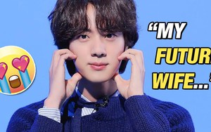 Giấc mơ của Jin BTS về người vợ tương lai