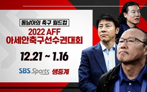 Báo Hàn Quốc dự đoán bất ngờ về bán kết và chung kết AFF Cup 2022