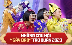 Những câu nói gây bão 'Táo quân 2023'