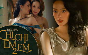 'Chị chị em em 2': Ngọc Trinh cởi bạo đến mấy vẫn 'quê' trước thần thái của Minh Hằng
