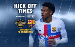 Dự đoán tỉ số trận Intercity vs Barcelona: Thắng đậm cho Barca