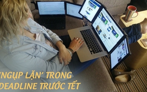 Thoát cảnh ‘ngụp lặn’ trong deadline cuối năm để Tết được thảnh thơi: Giảm đến 50% thời gian nhưng hiệu suất vẫn tăng  