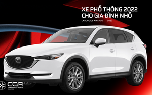 Mazda CX-5 thắng cách biệt giải ‘Xe phổ thông 2022 cho gia đình nhỏ’