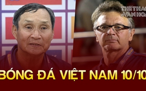 Bóng đá Việt Nam 10/10: Một CLB xin rời giải hạng Nhất, HLV Mai Đức Chung nhắc tới ông Calisto