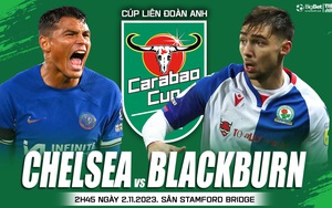 Nhận định bóng đá Chelsea vs Blackburn (02h45 hôm nay 2/11), Cúp Liên đoàn Anh vòng 4