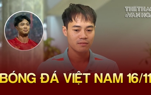 Tin nóng bóng đá Việt sáng 16/11: Văn Toàn xin lời khuyên từ Công Phượng, HLV Troussier 'truyền lửa' cho cầu thủ