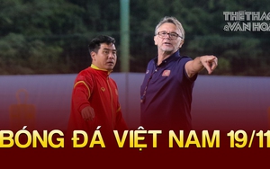 Tin nóng bóng đá Việt sáng 19/11: HLV Troussier siết chặt kỷ luật, HLV Gong gặp khó khăn đầu tiên tại CAHN