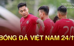 Tin nóng bóng đá Việt sáng 24/11: CLB TP.HCM phủ nhận nợ 30 tỷ, Huỳnh Như sắp trở lại