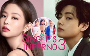Jennie Blackpink, V BTS và những 'bản sao' trong 'Địa ngục độc thân 3'