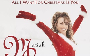 Sự thật thú vị về ca khúc Giáng sinh ăn khách mọi thời 'All I Want for Christmas Is You' của Mariah Carey