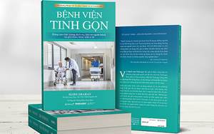 Ra mắt cuốn sách về 'bệnh viện tinh gọn' nhân ngày thày thuốc Việt Nam