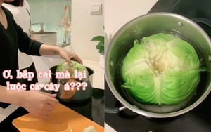 Cô vợ cho cả cây bắp cải vào nồi luộc khiến anh chồng tròn mắt, tưởng vụng về nhưng kết quả thật bất ngờ