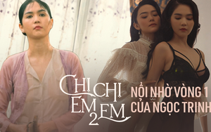 Chia sẻ rầm rộ cảnh hở phản cảm của Ngọc Trinh, 'Chị chị em em 2' chẳng còn gì để khoe?