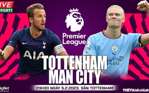 Nhận định, soi kèo Tottenham vs Man City (23h30, 5/2), vòng 22 Ngoại hạng Anh