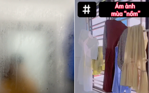 Khóc thét vì nồm: Quần áo phơi cả tuần không khô, sơ hở là trượt patin trong nhà!