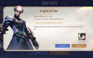 Game thủ Liên Quân nhận xét tính năng "Tố cáo" là vô dụng nhất game, liệu có đúng?