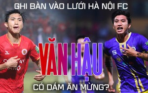 Nếu ghi bàn vào lưới Hà Nội FC, Văn Hậu có ăn mừng?