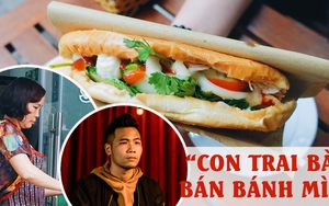 "Đột nhập" hàng bánh mì của mẹ Phúc Du: Hoá ra đoạn lời "con trai bà bán bánh mì" là có thật?