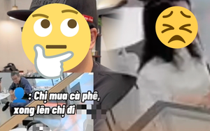 Từ chuyện những vị khách dùng lời lẽ kém sang khi đi cà phê, liệu “thượng đế” cũng cần có thái độ tốt với nhân viên?