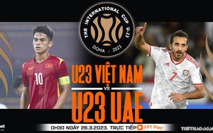 Nhận định, soi kèo U23 Việt Nam vs U23 UAE (0h30, 26/3), Doha Cup vòng 2