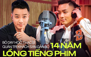 Được mời lồng tiếng phim 'Avatar 2', thạc sĩ quản trị khách sạn Sài Gòn bỏ dạy học, có 14 năm kinh nghiệm làm nghề