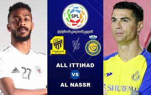Link trực tiếp bóng đá Al Ittihad vs Al Nassr (00h30, 10/3), Saudi League vòng 20