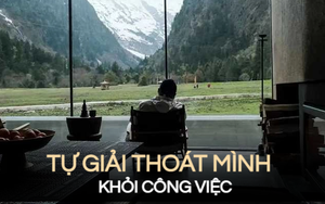 Ở tuổi 35, nghỉ hưu sớm được 6 tháng, tôi bỗng 'tiếc đứt ruột' vì không nhận ra điều này sớm hơn