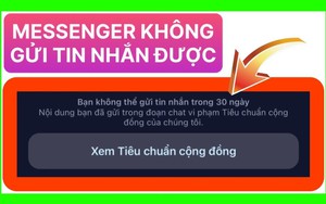 Người dùng Facebook Việt Nam kêu trời vì bỗng nhiên bị khóa Messenger