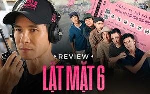 Lật Mặt 6: Lý Hải mới là người xứng đáng có được 136,8 tỷ nhờ kịch bản lên tay thấy rõ