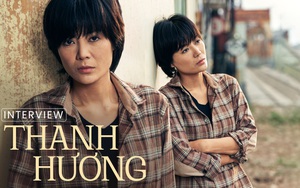 Thanh Hương: Tôi nghĩ nếu không làm diễn viên thì mình có thể làm cửu vạn