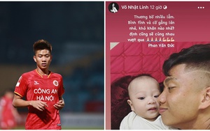 Chấn thương nghỉ tới 9 tháng, Văn Đức bỗng 'nhẹ lòng' trước thông điệp tình yêu của vợ