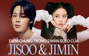 Điểm chung trong 2 màn solo của Jisoo và Jimin: Hát dở nhưng chẳng ảnh hưởng gì đến thành tích!