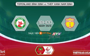 Nhận định, soi kèo Bình Định vs Nam Định (18h00, 26/5), vòng 9 V-League 