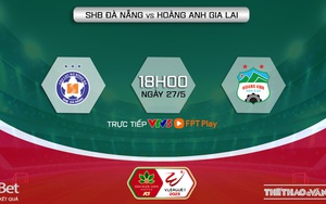 Nhận định, soi kèo Đà Nẵng vs HAGL (18h00, 27/5), V-League vòng 9