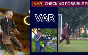 Các sư thầy Việt Nam thể hiện kỹ thuật đá bóng siêu đẳng như đội bóng Thiếu Lâm, check VAR như Ngoại hạng Anh khiến CĐV thán phục