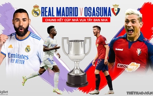 Nhận định, soi kèo Real Madrid vs Osasuna (03h00, 7/5), Chung kết Cúp Nhà vua