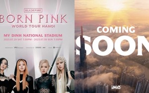 Blackpink không chỉ về Hà Nội, mà còn đến TP.HCM vào tháng 9?